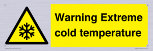 Warning Extreme cold temperature